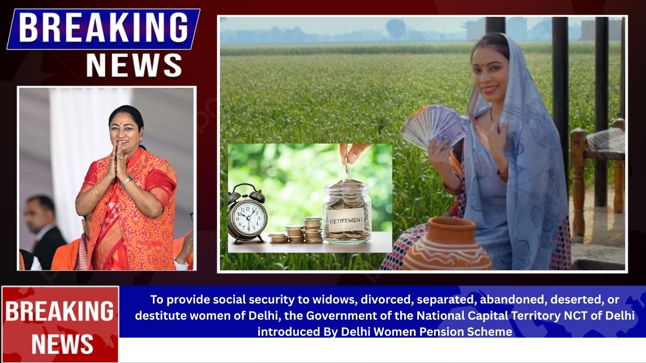 Delhi Women Pension Scheme