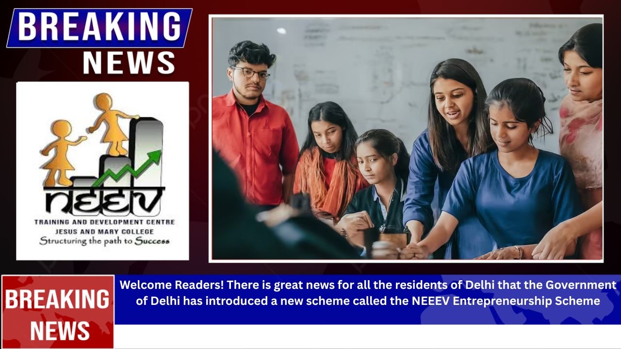 NEEEV Entrepreneurship Scheme