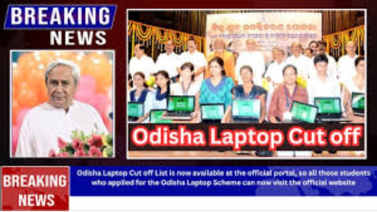 Odisha Laptop Cut off