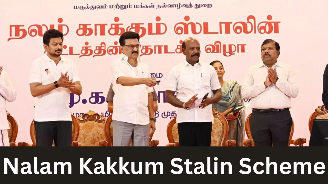 Nalam Kakkum Stalin Scheme